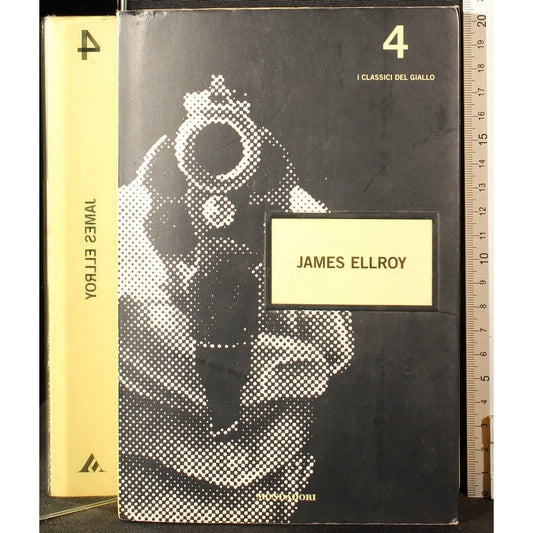 Libro - I classici del giallo 4 James Ellroy