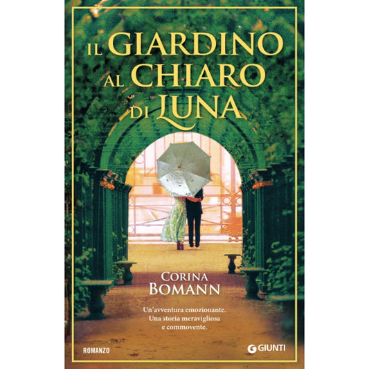 Libro - Il giardino al chiaro di luna - Bomann, Corina