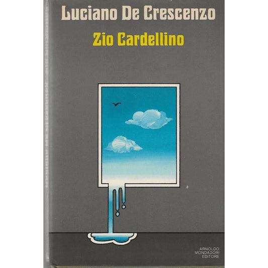 Libro - ZIO CARDELLINO - Luciano, de Crescenzo