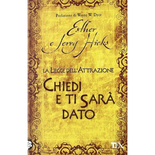 Libro - La legge dell'attrazione Chiedi e ti sarà da - Hicks, Esther
