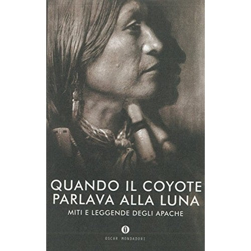 Libro - Quando il coyote parlava alla luna