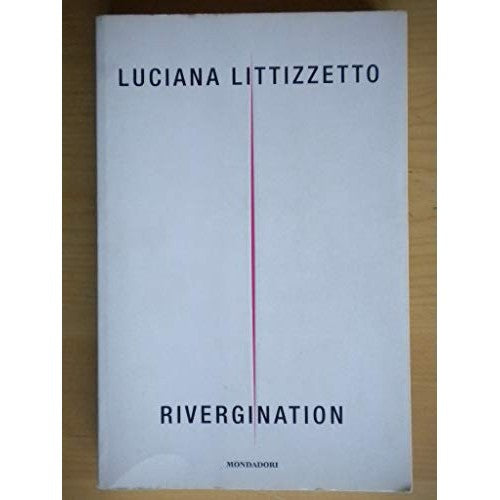 Libro - Rivergination - Littizzetto, Luciana