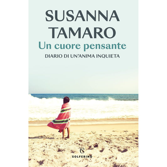 Libro - Un cuore pensante - Tamaro, Susanna