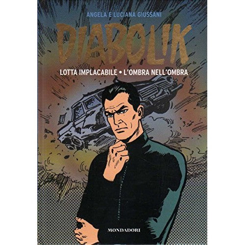 Book - Diabolik The golden years 20 Relentless fight - The omb - peak