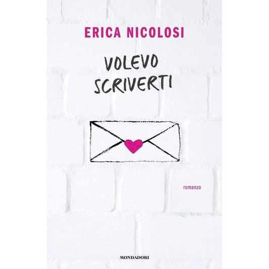 Libro - Volevo scriverti - Nicolosi, Erica