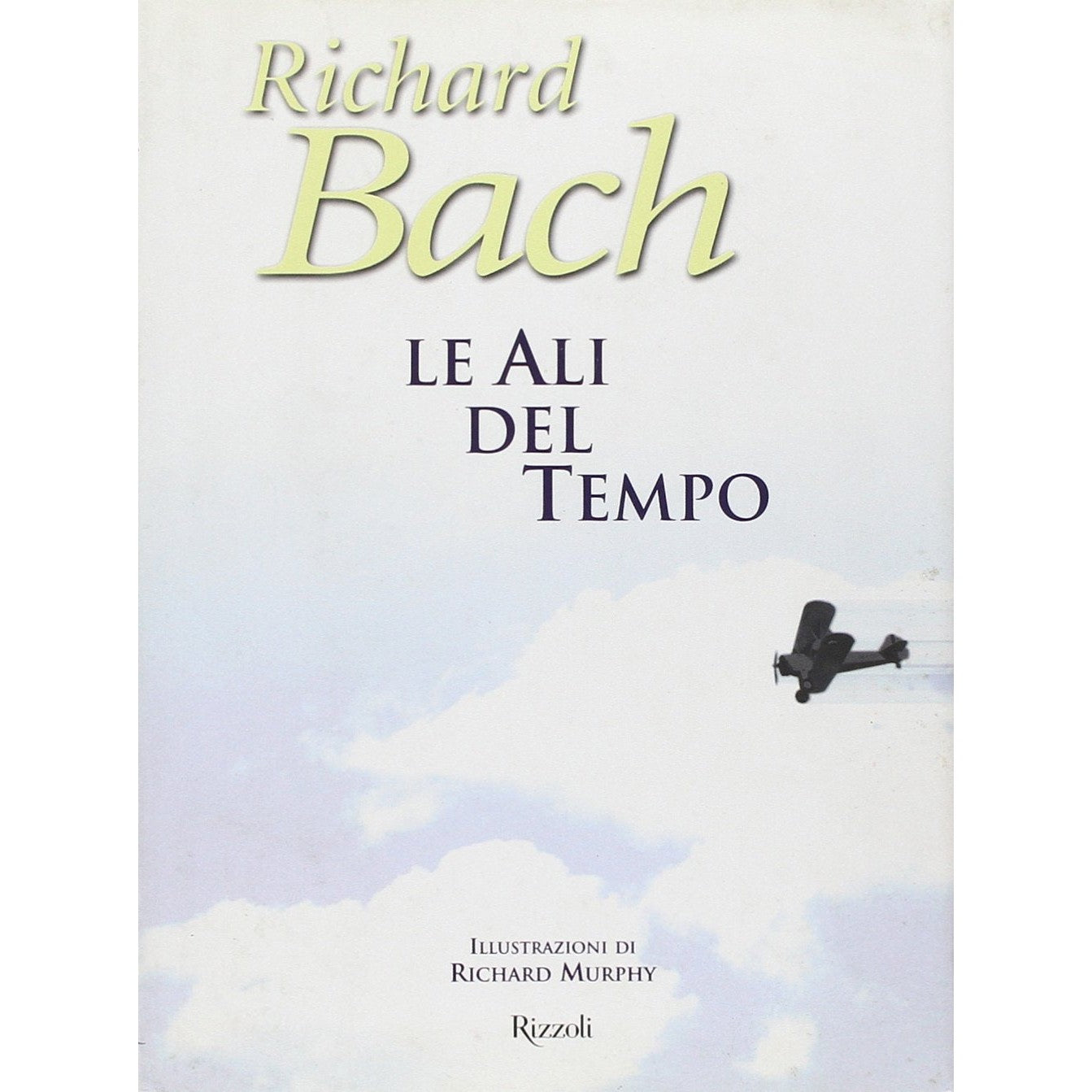 Libro - Le ali del tempo - Bach, Richard