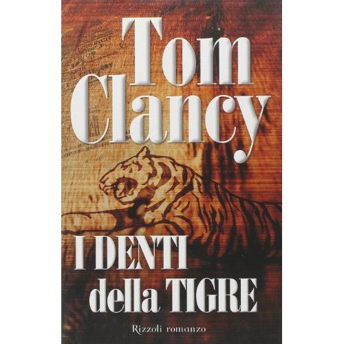 Libro - I denti della tigre - Clancy, Tom