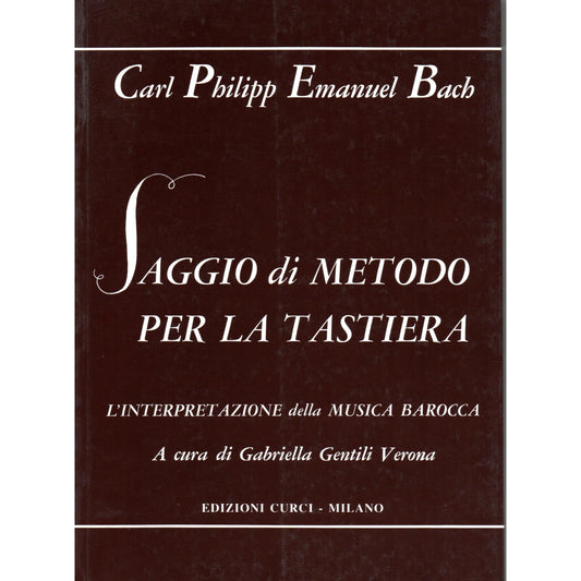 Libro - Carl Philipp Emanuel Bach Saggio di Metodo per la Tastiera L