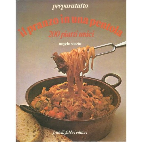 Book - Lunch in a pot. 200 unique dishes, Preparat - Sorcio, Angelo