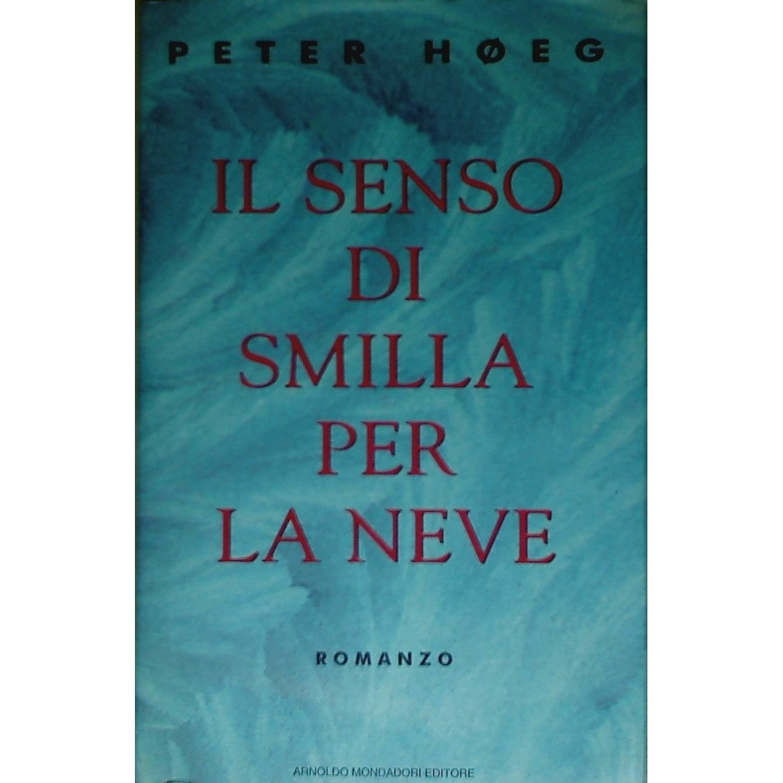 Libro - Il senso di Smilla per la neve - Høeg, Peter