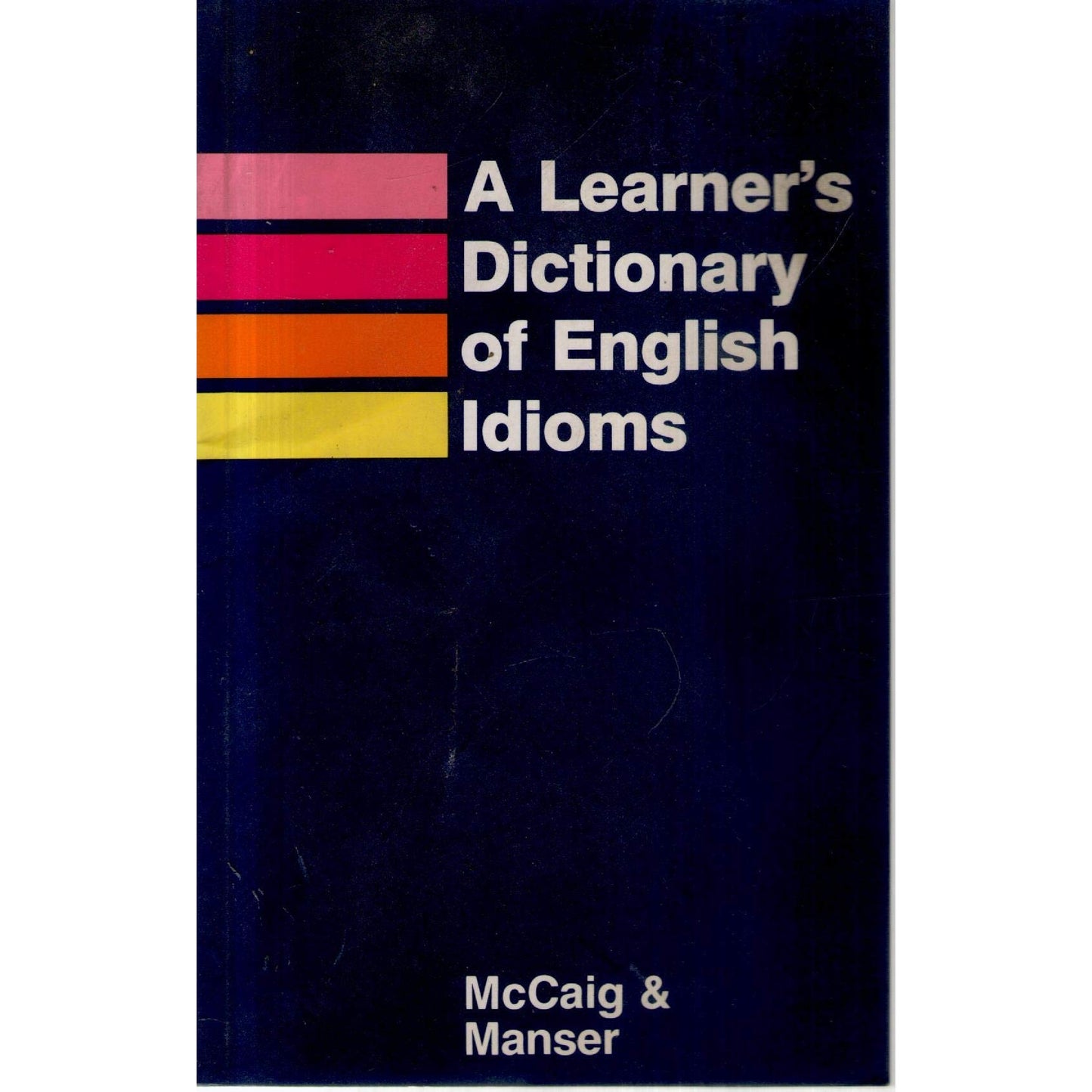 Libro - Learners Dictionary of English Idioms - McCaig