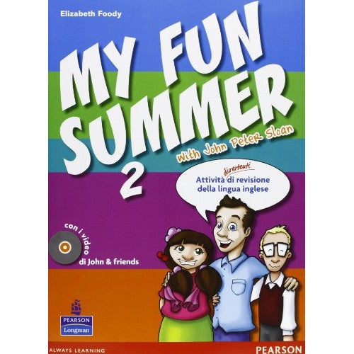 Libro - My fun summer with John Peter Sloan Per la Scuola me - Foody