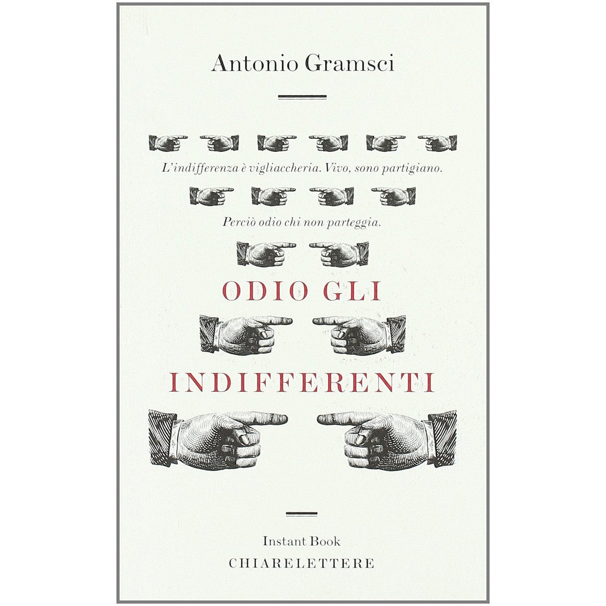 Libro - Odio gli indifferenti - Gramsci, Antonio
