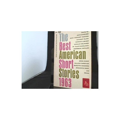 Book - The Best American Short Stories 1963 - Martha &amp; Burnett, David Foley