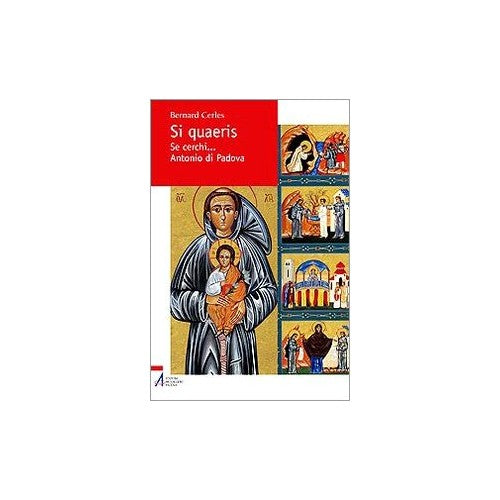 Libro - Si quaeris Se cerchi sant'Antonio di Padova - Cerles, Bern