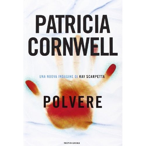 Libro - Polvere - Cornwell, Patricia D.