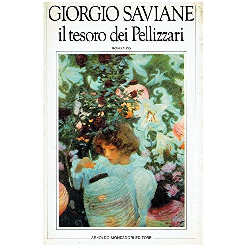 Book - The treasure of the Pellizzari - Saviane, Giorgio