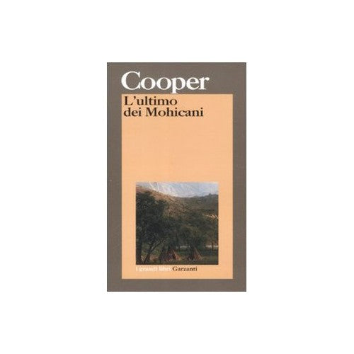 Libro - L'ultimo dei mohicani - Cooper, James Fenimore