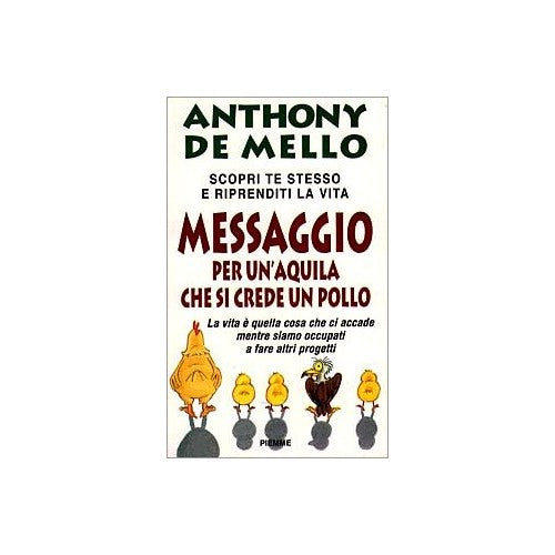 Book - Message for an eagle that thinks it's a chicken - De Mello, Anthony