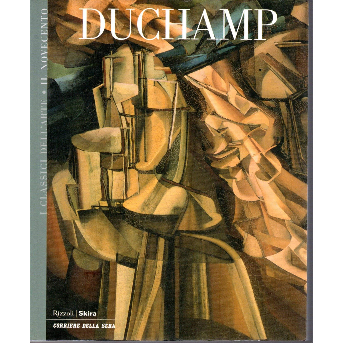 Libro - I Classici dell'arte Il Novecento 20 Duchamp