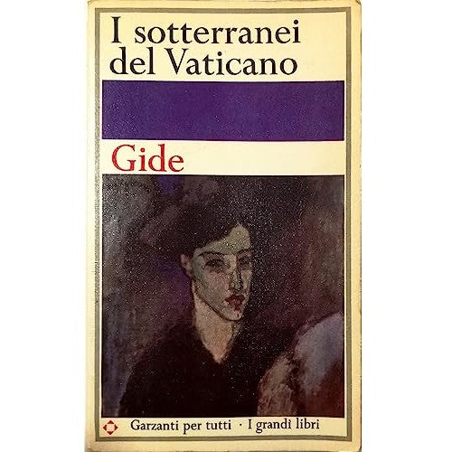 Libro - Gide: I sotterranei del Vaticano ed Garzanti A - André, Gide