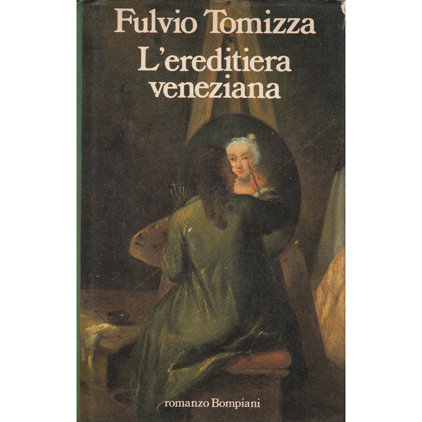 Libro - L'ereditiera veneziana - Tomizza, Fulvio