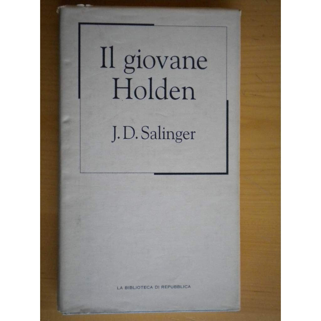 Libro - Il giovane Holden - J., D Salinger - J., D  - J. D. Salinger