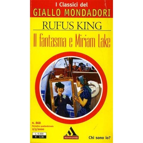 Libro - IL FANTASMA E MIRIAM LAKE - King, Rufus