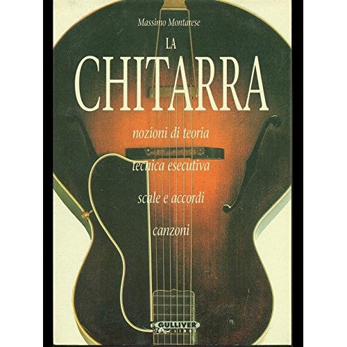 Libro - La chitarra Nozioni di teoria, tecnica - Montarrese, Massimo
