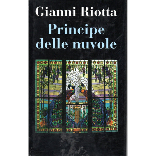 Libro - Pricipe delle nuvole Gianni Riotta - Vari