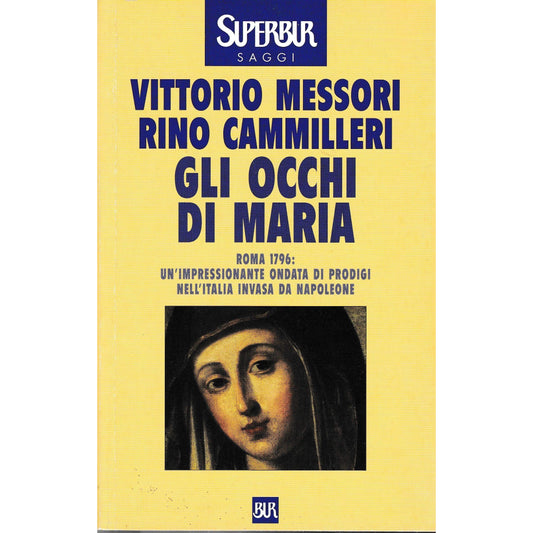 Libro - Gli occhi di Maria - Messori, Vittorio