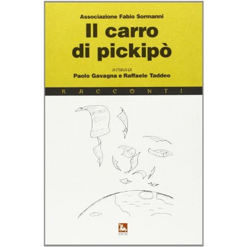 Book - Pickipo's wagon. Twelve Tales from the World - Gavagna, P.