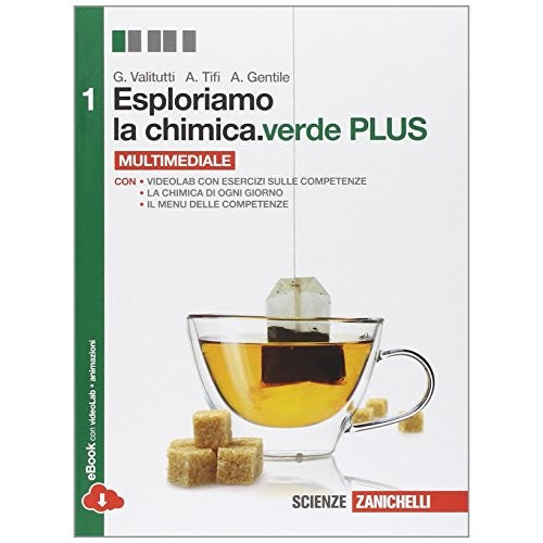Libro - Esploriamo la chimica.verde plus Con L - Valitutti, Giuseppe