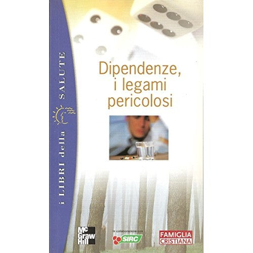 Book - Addictions, dangerous ties - Various authors