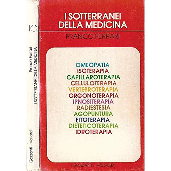 Libro - I sotterranei della medicina - Franco, Ferrari