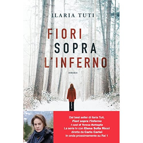 Libro - Fiori sopra l'inferno Nuova ediz - Tuti, Ilaria