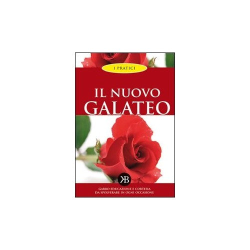Libro - Il nuovo galateo - Rossini, Gian Amedeo