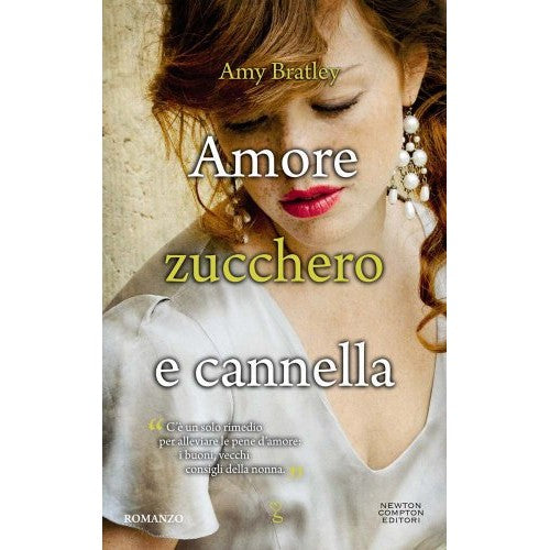 Libro - Amore, zucchero e cannella - Bratley, Amy