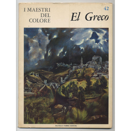 Libro - I MAESTRI DEL COLORE: EL GRECO - Pallucchini, Anna
