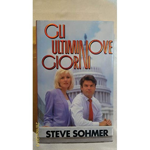 Book - THE LAST NINE DAYS. EUROCLUB - STEVE SOHMER