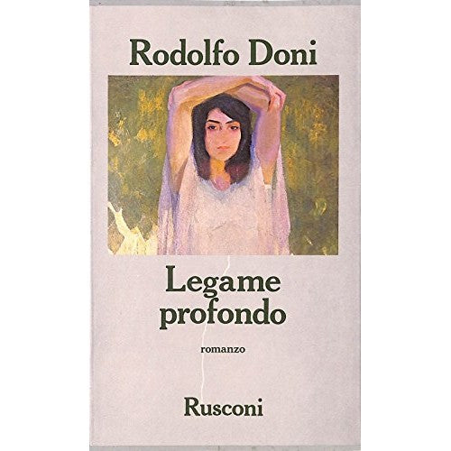 Book - Deep bond. - Rudolf. First edition. you give