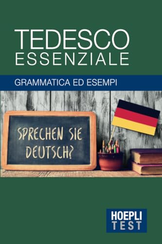 Libro - Tedesco essenziale: Grammatica ed esempi - Aa. Vv.