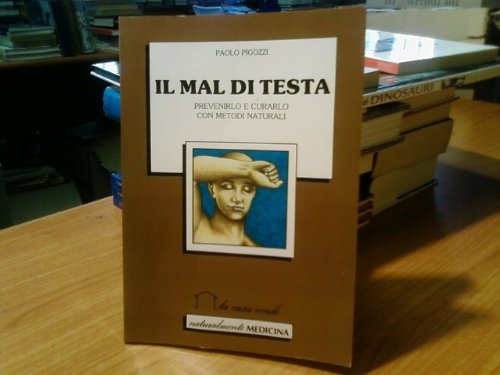Libro - Mal Di Testa - Pigozzi