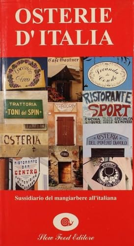 Libro - Osterie d'Italia 1995 Sussidiario del mangiarbere all'italia