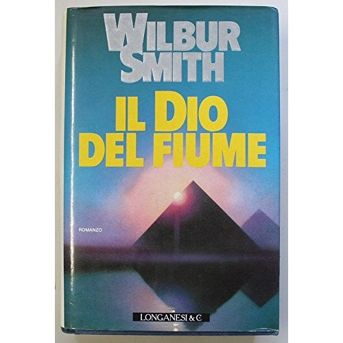 Libro - Il Dio del fiume - Smith, Wilbur