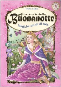 Libro - Altre storie della buonanotte Magiche stor - Barber, Shirley