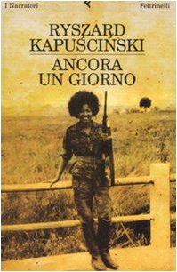 Libro - Ancora un giorno - Kapuscinski, Ryszard