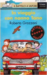 Libro - In viaggio con nonno Tano - Grazzani, Roberta