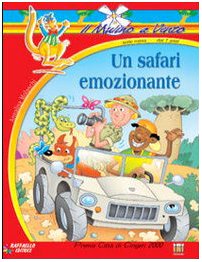 Libro - Un safari emozionante - Molaschi, Annalisa