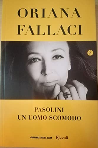 Libro - Pasolini un uomo scomodo - Oriana Fallaci